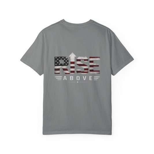 Rise Above American Flag T-Shirt